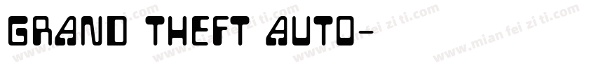 grand theft auto字体转换